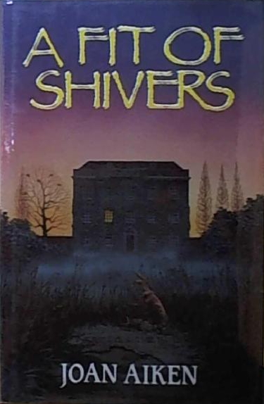 A Fit of Shivers