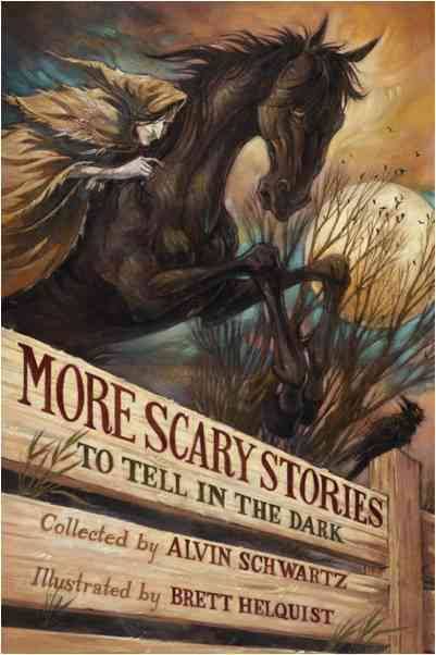 More Scary Stories to Tell in the Dark