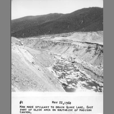 Man Made Spillway to Drain into Madison Canyon-Quake Lake, May 22, 1960