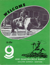 Welcome to the Nine Quarter-Circle Ranch Brochure 1948