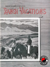 Northern Pacific Ranch Vacations Brochure