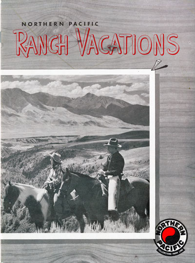 Northern Pacific Ranch Vacations Brochure