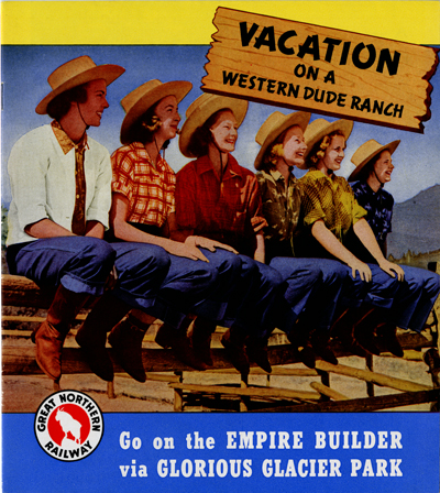 Vacation on a Western Dude Ranch, Go on the Empire Builder via Glorious Glacier Park Booklet