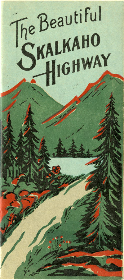 The Beautiful Skalkaho Highway Brochure