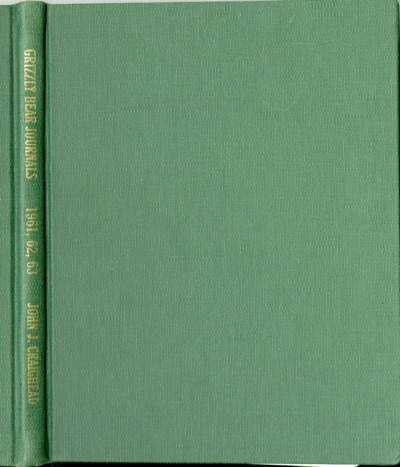 Grizzly Bear Journals John J. Craighead