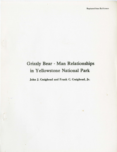 Grizzly Bear-Man Relationships in Yellowstone National Park