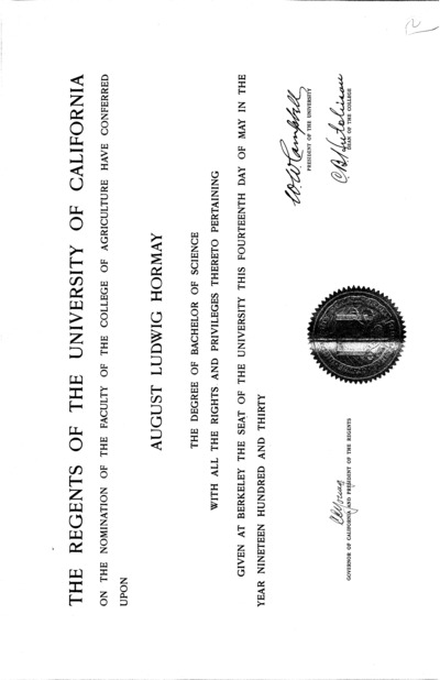 Bachelor of Science from the College of Agriculture, University of California