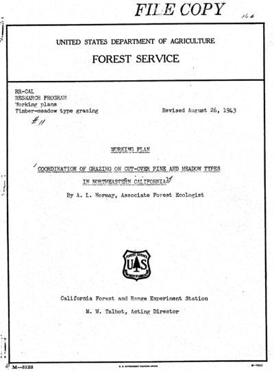 Working plan: Coordination of grazing on cut-over pine and meadow types in Northeastern California