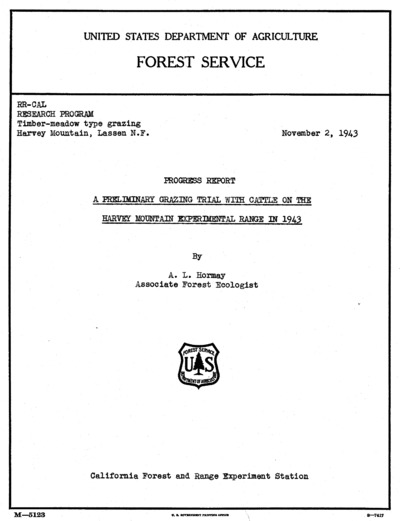 Progress report: A preliminary grazing trial with cattle of the Harvey Mountain Experimental Range in 1943