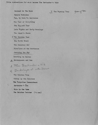 The Bartender's Tale - Ruminations of title between Editor and Ivan and Saletan edited manuscript w/ notes about copy editing, pp. 1-374