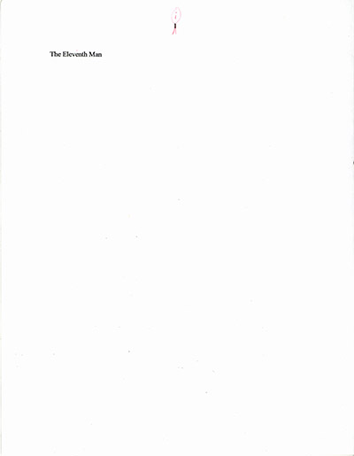 The Eleventh Man - uncopyedited duplicate for layouts with corrections, pp. 1-489