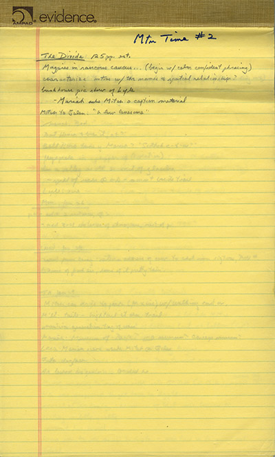 2 yellow pads with notes for Mountain Time