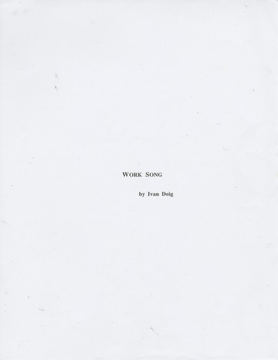 Work Song - manuscript with Becky Saletan's edits, pp. 1-253