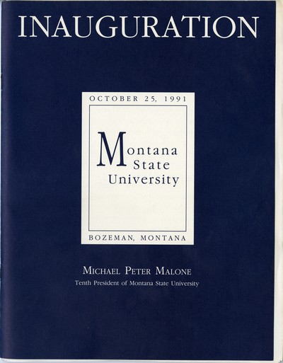 Inauguration, Montana State University, Michael Peter Malone