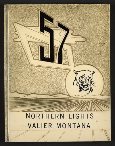 Montana-Northern Lights, Valier High School 1957 Annual