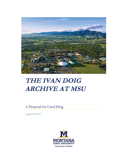 The Ivan Doig Archive at MSU: A Proposal for Carol Doig