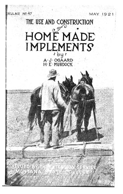 The Use and Construction of Home Made Implements