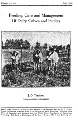 Feeding, Care and Management of Dairy Calves and Heifers