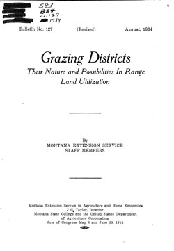 Grazing Districts: Their Nature and Possibilities In Range Land Utilization