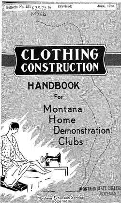 Clothing Construction: Handbook for Montana Home Demonstration Clubs