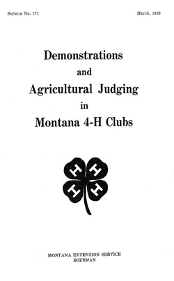 Demonstrations and Agricultural Judging in Montana 4-H Clubs