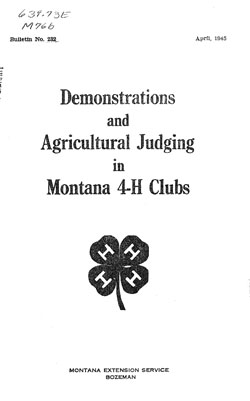 Demonstrations and Agricultural Judging in Montana 4-H Clubs