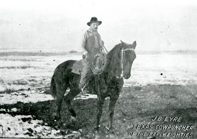 J.B. Eyre a Texas Cowpuncher and His Horse