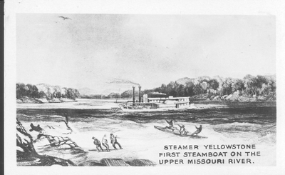 Steamer Yellowstone, First Steamboat on the Upper Missouri River