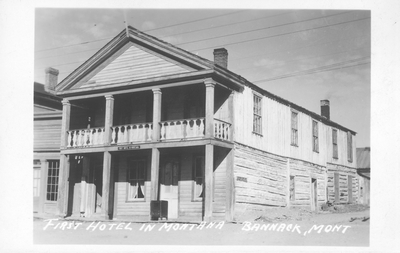 First Hotel in Montana, Bannack, Montana