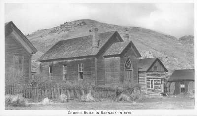 Church Built in Bannack in 1870
