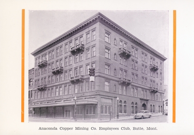 Anaconda Copper Mining Co., Employees Club, Butte, Montana