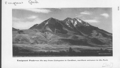 Emigrant Peak--on the way from Livingston to Gardiner, entrance to the Park.