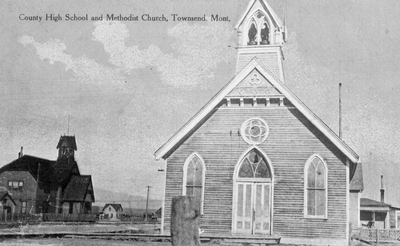 County High School & Methodist Church, Townsend, Mont.