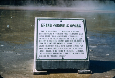 Yellowstone National Park - Grand Prismatic Spring sign