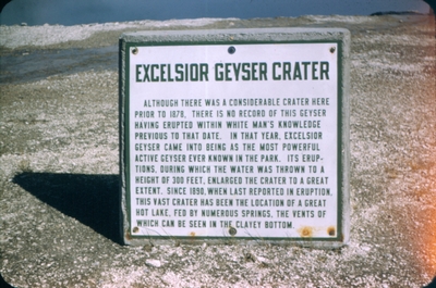 Yellowstone National Park - Excelsior Geyser Crater sign