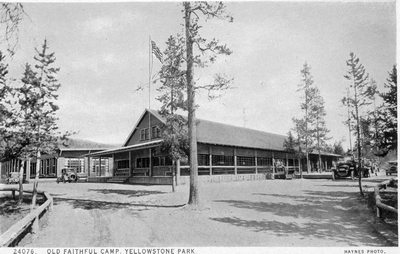 Old Faithful Camp, Yellowstone Park