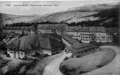 Canyon Hotel, Yellowstone National Park