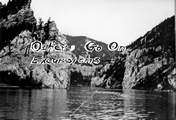 Gates of the Mountains - \"Others go on Excursions\"