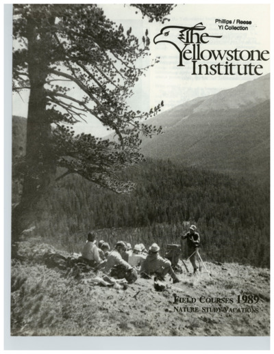 The Yellowstone Institute: Field courses 1989, nature study vacations [condensed version].