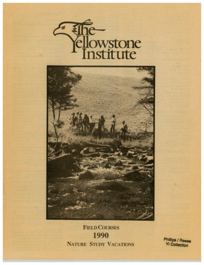 The Yellowstone Institute: Field courses 1990, nature study vacations.