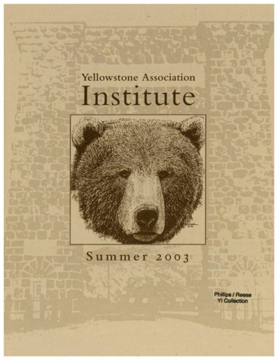 Yellowstone Association Institute, Summer 2003.