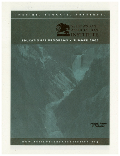 Yellowstone Association Institute: Educational programs, Summer 2005.