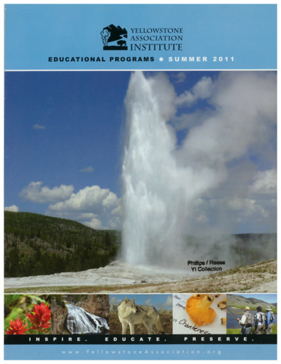 Yellowstone Association Institute: Educational programs, Summer 2011.
