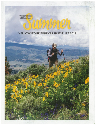 Summer, Yellowstone Forever Institute 2018