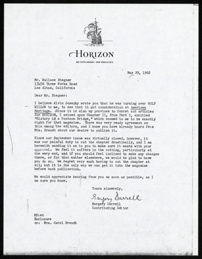 Wolf Willow: photocopies of business correspondence; May 29, 1962 - November 28, 1973.